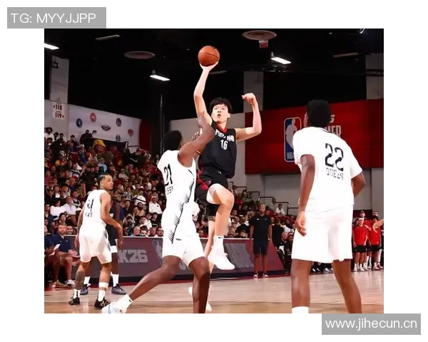 杨瀚森状态低迷连续三场比赛得分为零需尽快调整状态